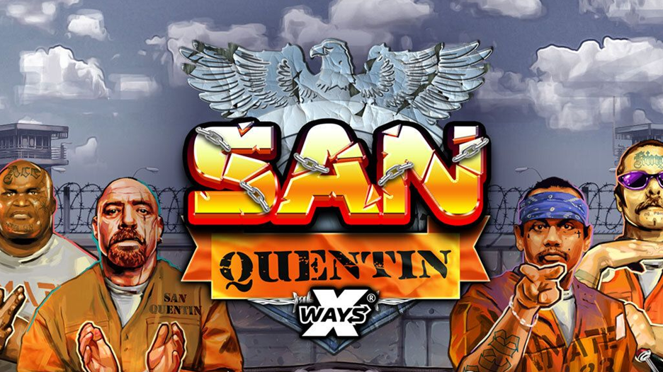 San Quentin xWays NoLimit City
